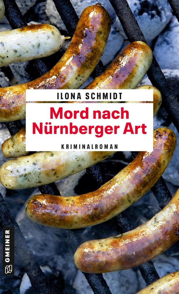 Mord nach Nürnberger Art: Kriminalroman