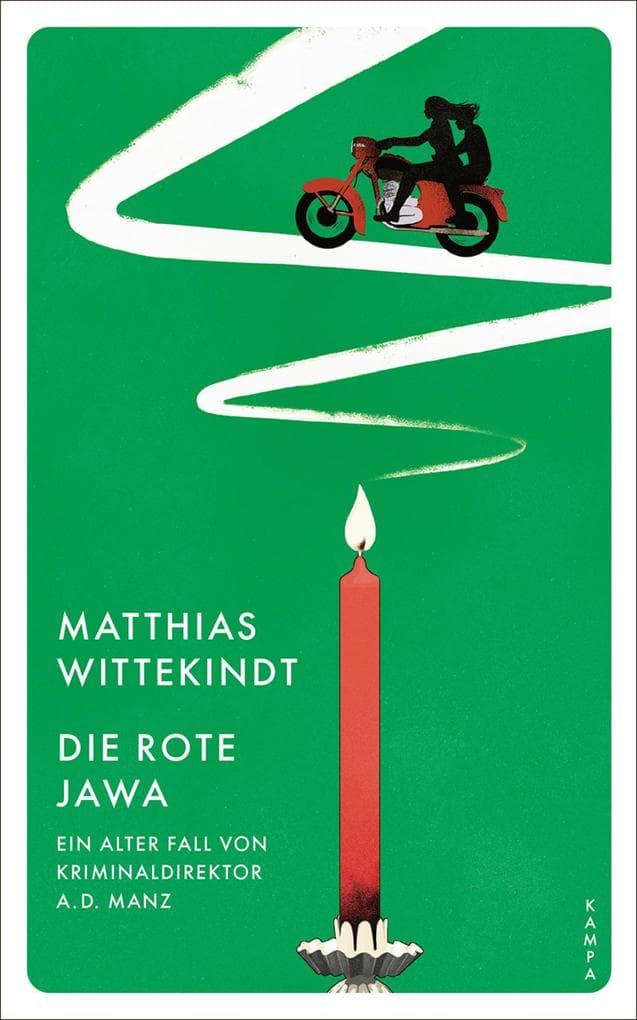 Die rote Jawa: Ein alter Fall von Kriminaldirektor a.D. Manz
