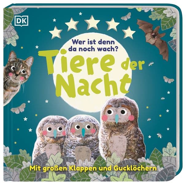 Wer ist denn da noch wach? Tiere der Nacht: Pappbilderbuch mit Klappen und Gucklöchern ab 2 Jahren