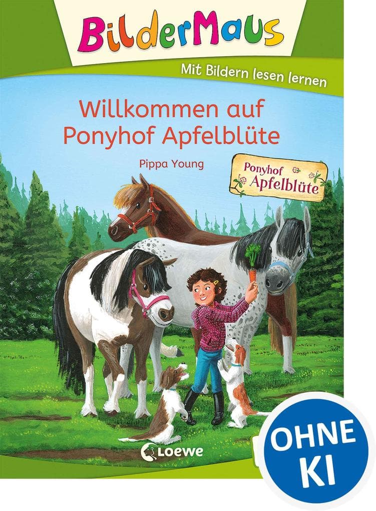 Bildermaus - Willkommen auf Ponyhof Apfelblüte: Mit Bildern lesen lernen - Ideal für die Vorschule und Leseanfänger ab 5 Jahren - Mit Leselernschrift ABeZeh