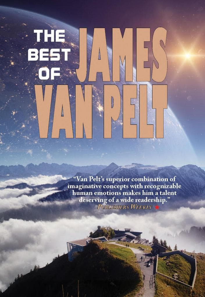 The Best of James Van Pelt