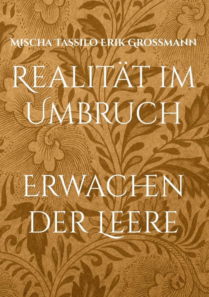 Realität im Umbruch: Erwachen der Leere