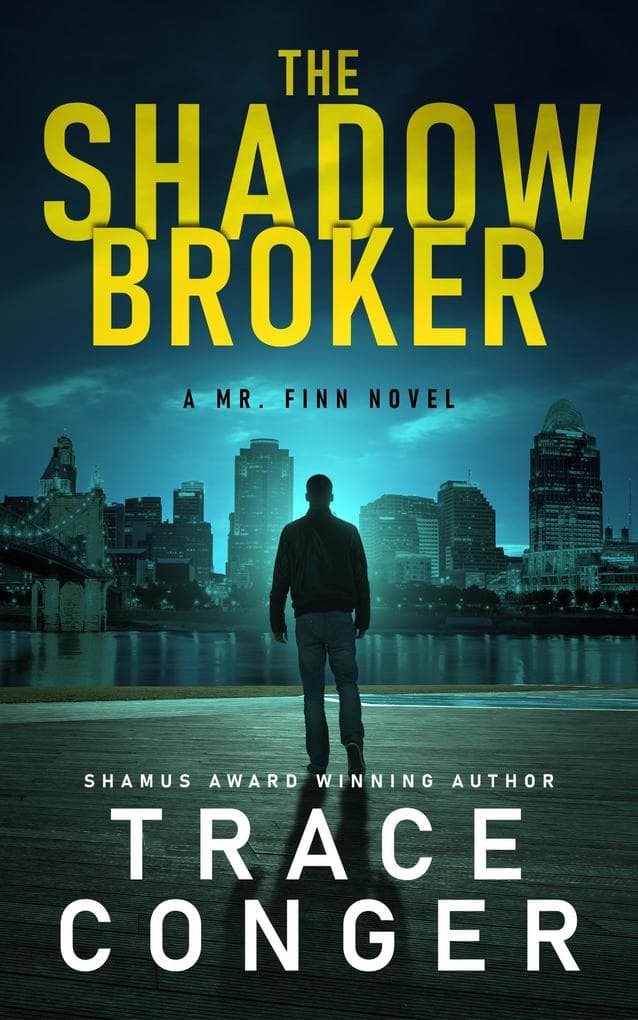 The Shadow Broker (Mr. Finn, #1)