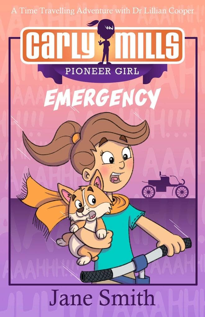 Carly Mills: Emergency: A Time Travelling Adventure with Dr. Lillian Cooper