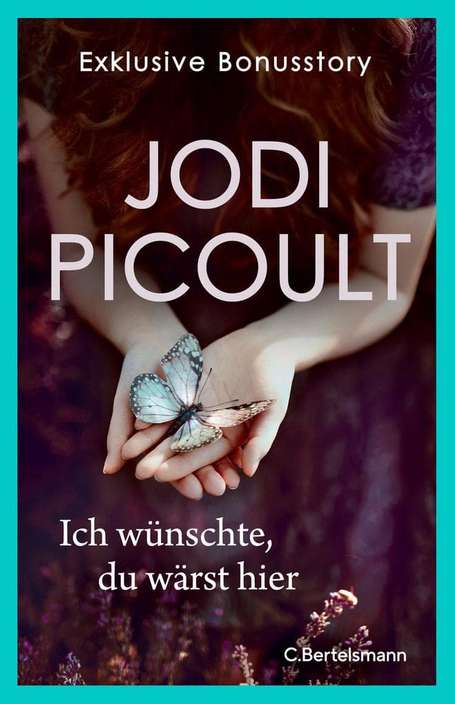 Ich wünschte, du wärst hier. Exklusive Bonusstory: Kostenloses E-Only