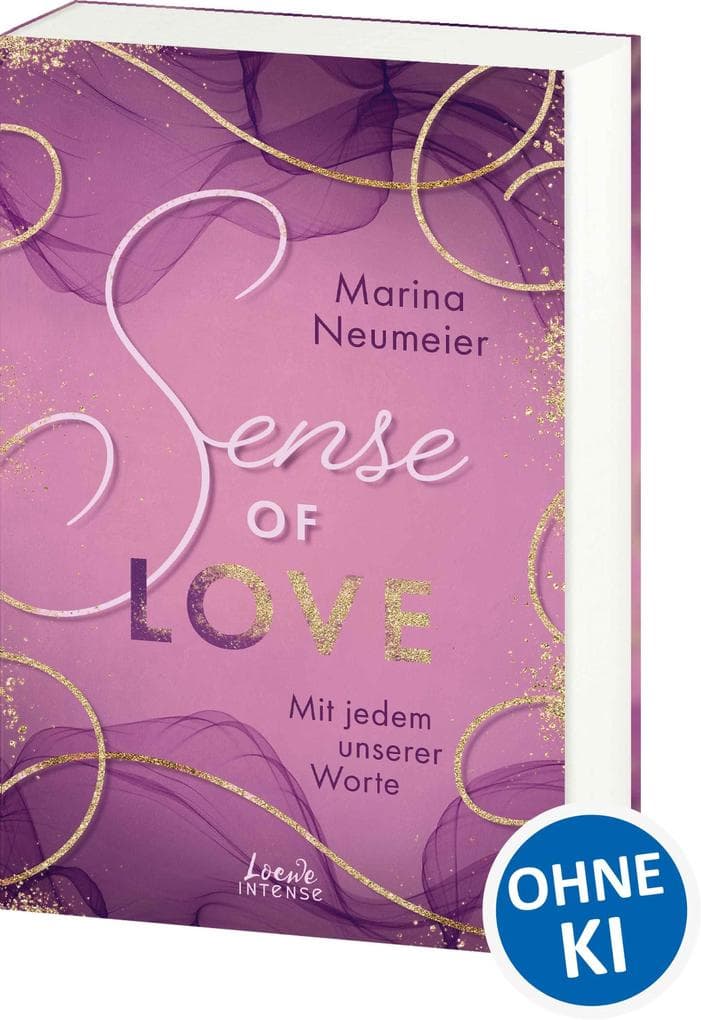 Sense of Love - Mit jedem unserer Worte (Love-Trilogie, Band 3): Träume dich ins sonnige Venedig - Eine mitreißende Liebesgeschichte voller Hoffnung und mutiger Entscheidungen