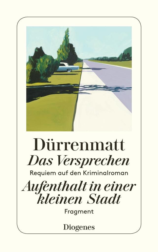 Das Versprechen / Aufenthalt in einer kleinen Stadt: Requiem auf den Kriminalroman / Fragment