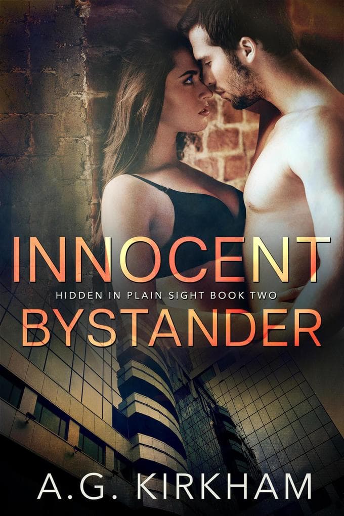 Innocent Bystander (Hidden In Plain Sight, #2)