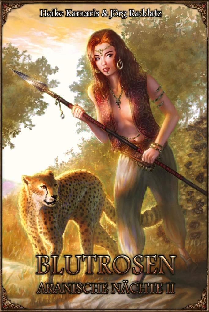 Aranische Nächte 2 - Blutrosen (Neuauflage): Das Schwarze Auge Roman Nr. 55