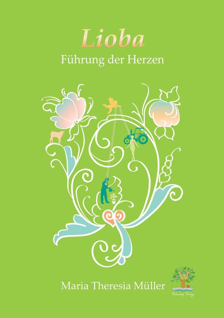 LIIOBA: Führung der Herzen