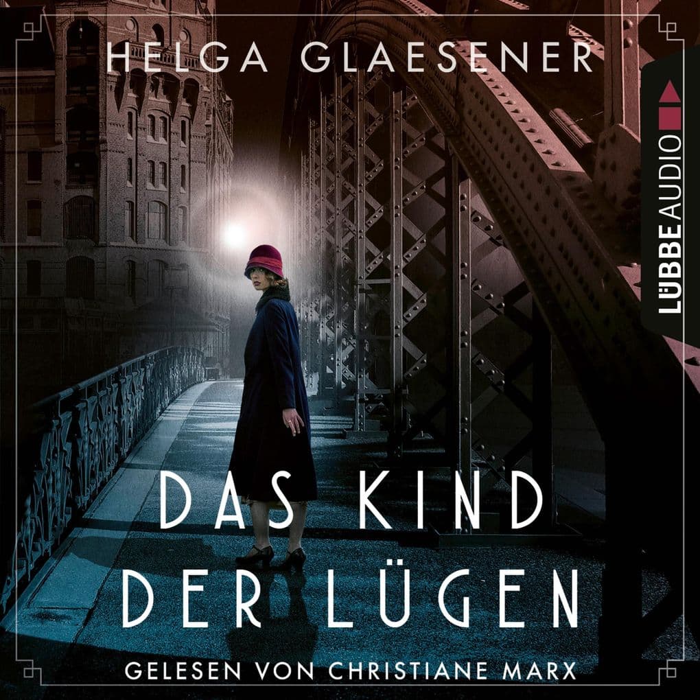 Das Kind der Lügen: Ungekürzt