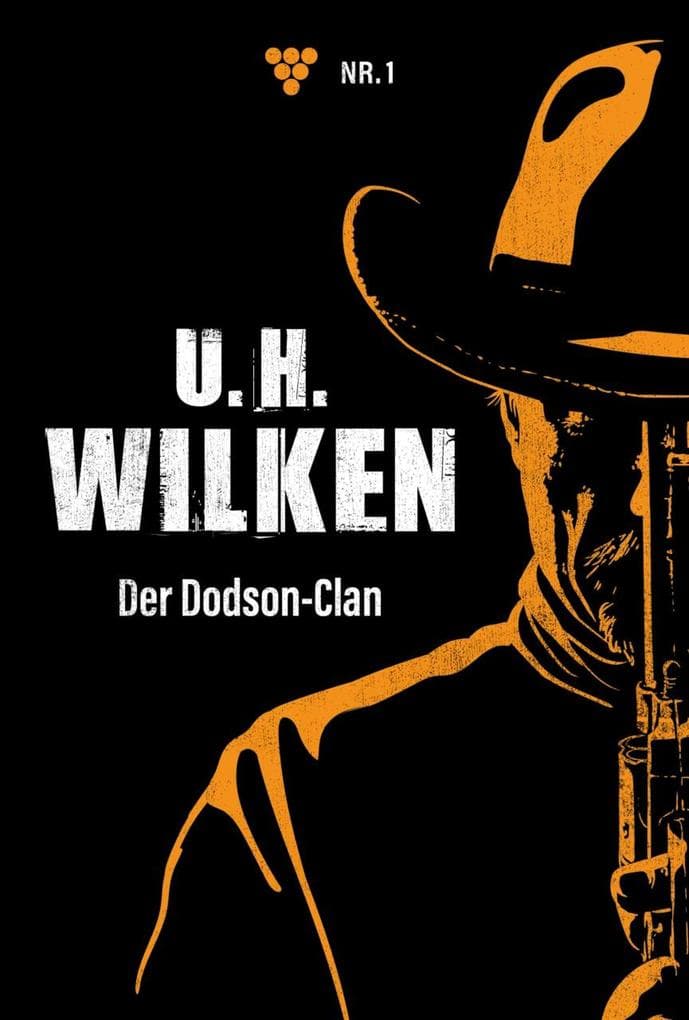 Der Dodson-Clan: U.H. Wilken 1 - Western