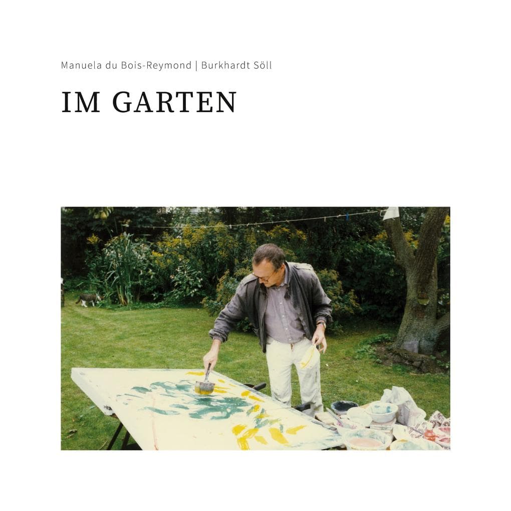 Im Garten: Gouachen und Texte