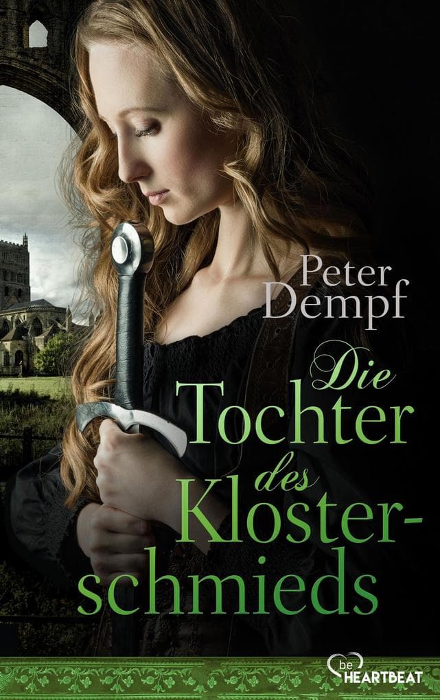 Die Tochter des Klosterschmieds: Eine mutige Frau. Begehrt für ihr handwerkliches Geschick. Betrogen um ihre Freiheit.