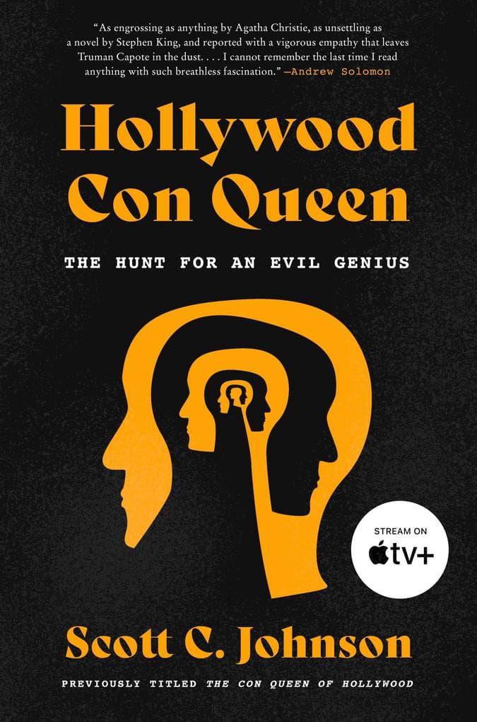 Hollywood Con Queen: The Hunt for an Evil Genius