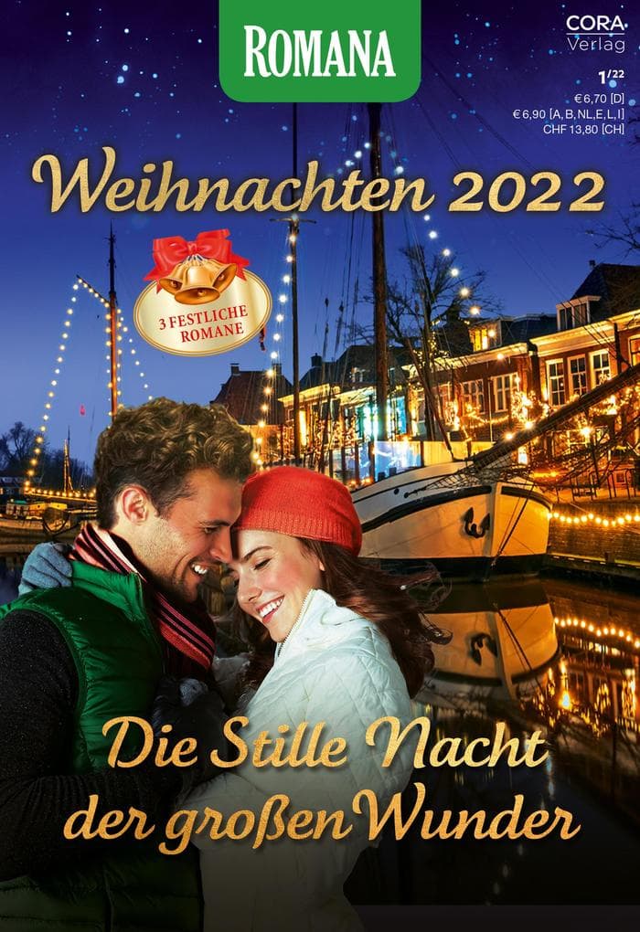 Romana Weihnachten Band 22: Die Stille Nacht der großen Wunder