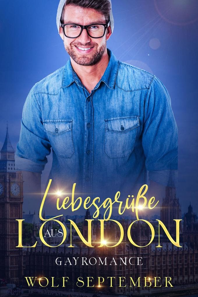 Liebesgrüße aus London: Gayromance