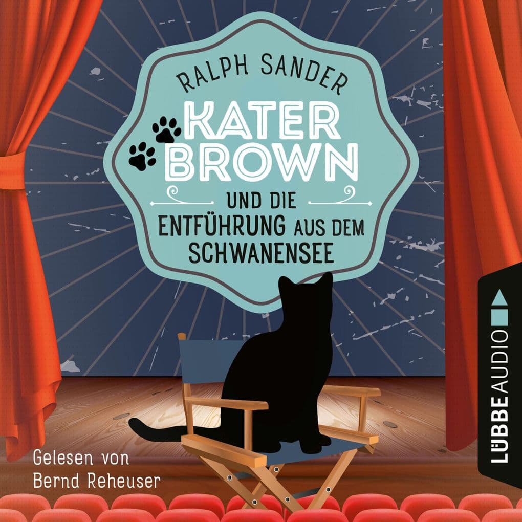 Kater Brown und die Entführung aus dem Schwanensee - Ein Kater Brown-Krimi, Teil 9: Ungekürzt