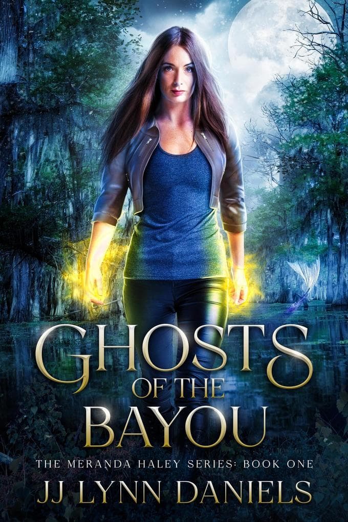 Ghosts of the Bayou (The Meranda Haley Series, #1)