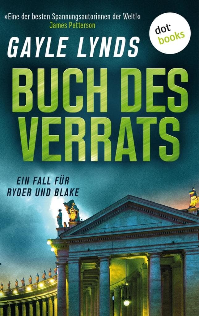Buch des Verrats: Thriller - Ryder-und-Blake, Band 1 | »Eine der besten Spannungsautorinnen der Welt.« (James Patterson)