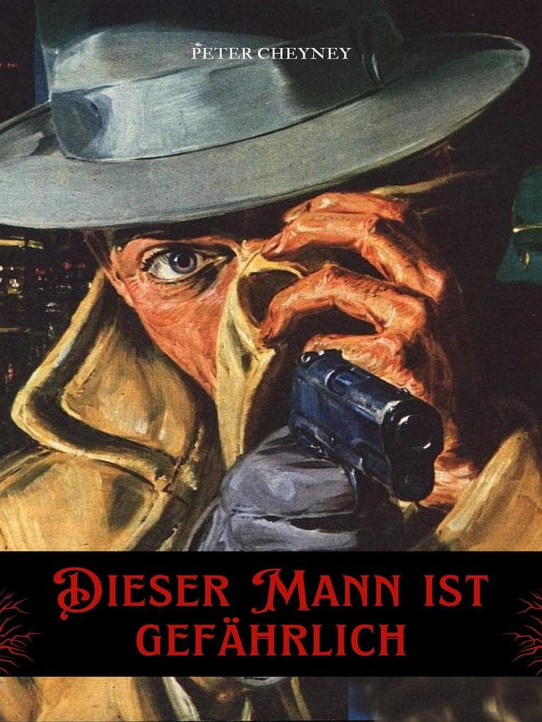 Dieser Mann ist gefährlich: Ein FBI-Agent Lemmy Caution Thriller