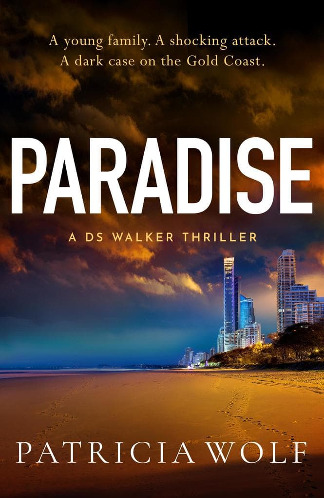 Paradise: A totally addictive crime thriller packed with jaw-dropping twists, perfect for Autumn!