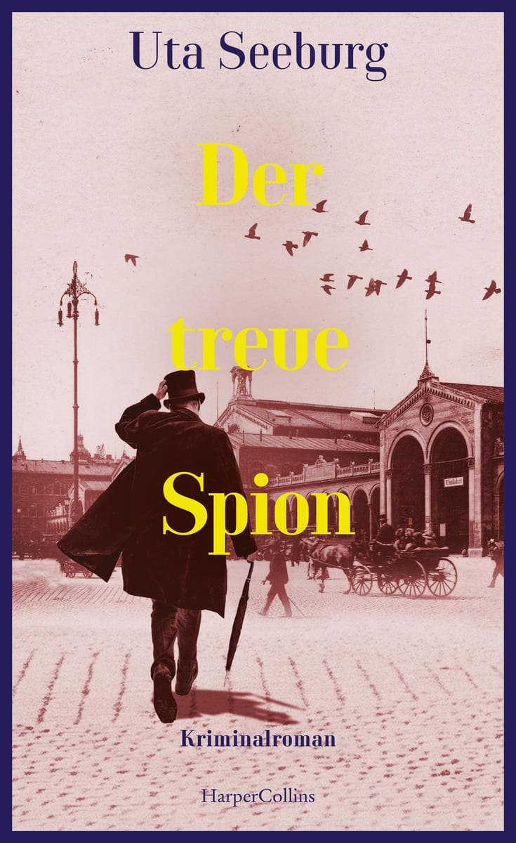 Der treue Spion: Kriminalroman | Charmant und intelligent - der dritte Band der historischen Krimireihe