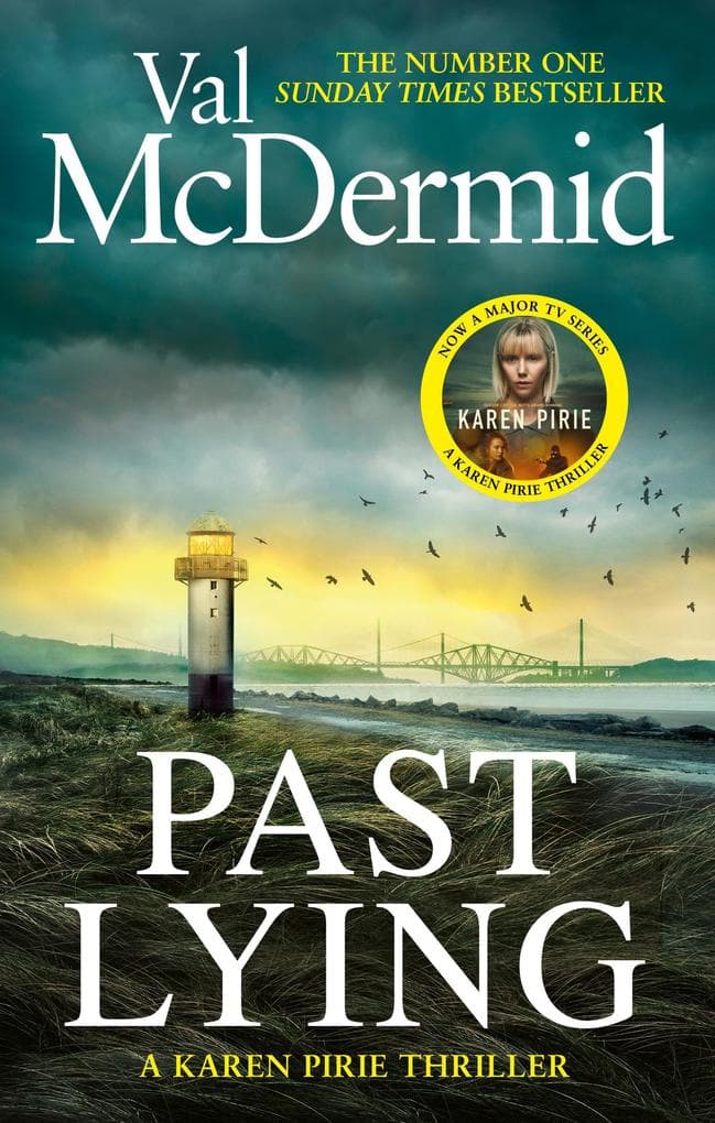 Past Lying: the twisty, bestselling thriller starring Karen Pirie