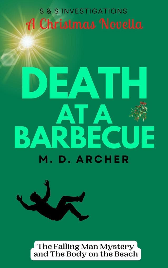Death at a Barbecue (S & S Investigations, #0)