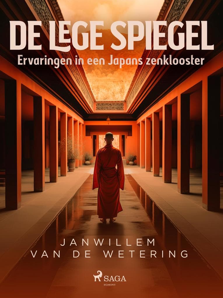 De lege spiegel: Ervaringen in een Japans zenklooster