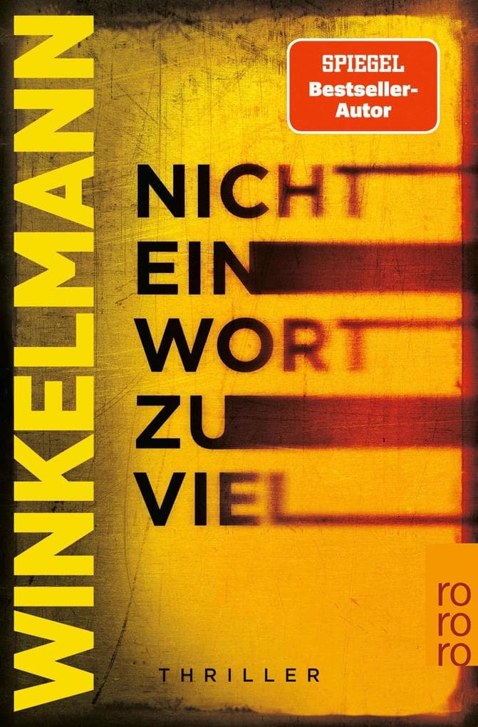 Nicht ein Wort zu viel: Thriller