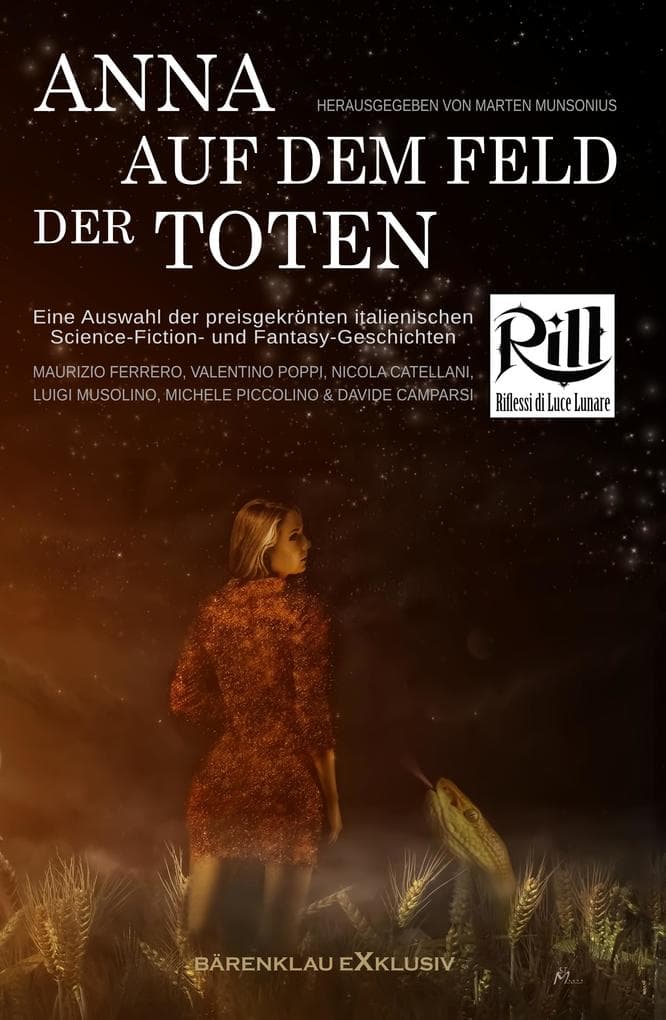 Anna auf dem Feld der Toten: Eine Auswahl der preisgekrönten italienischen Science-Fiction- und Fantasy-Geschichten