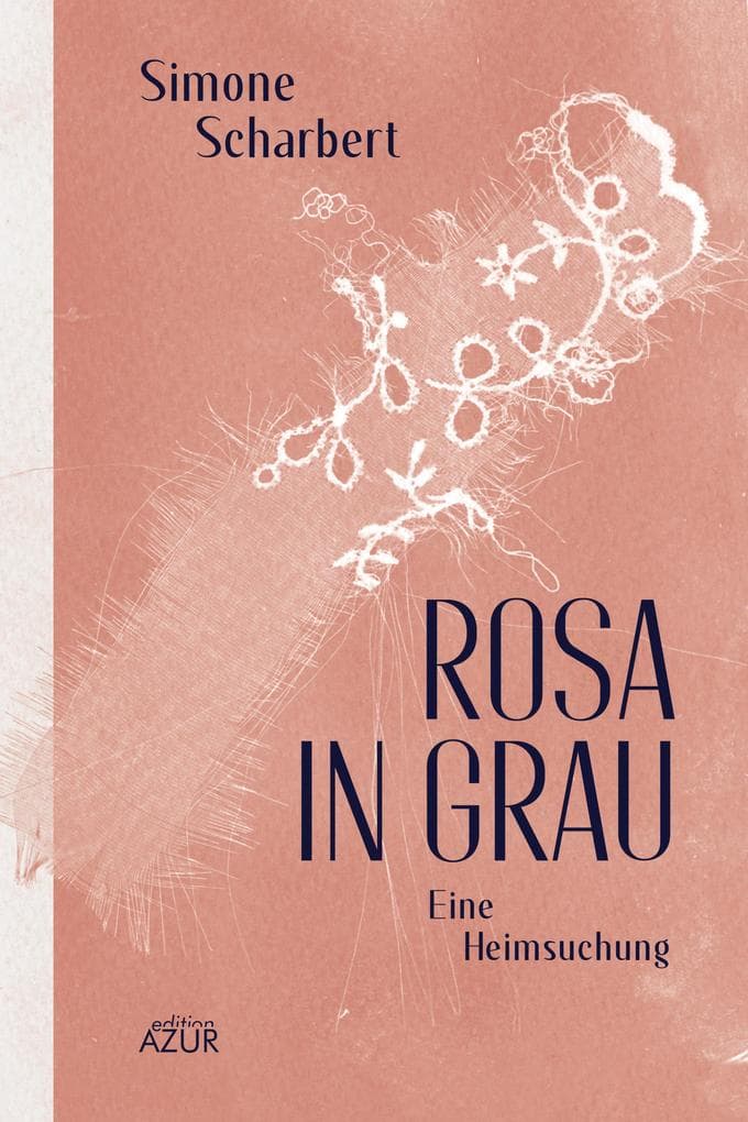 Rosa in Grau. Eine Heimsuchung: Eine Heimsuchung