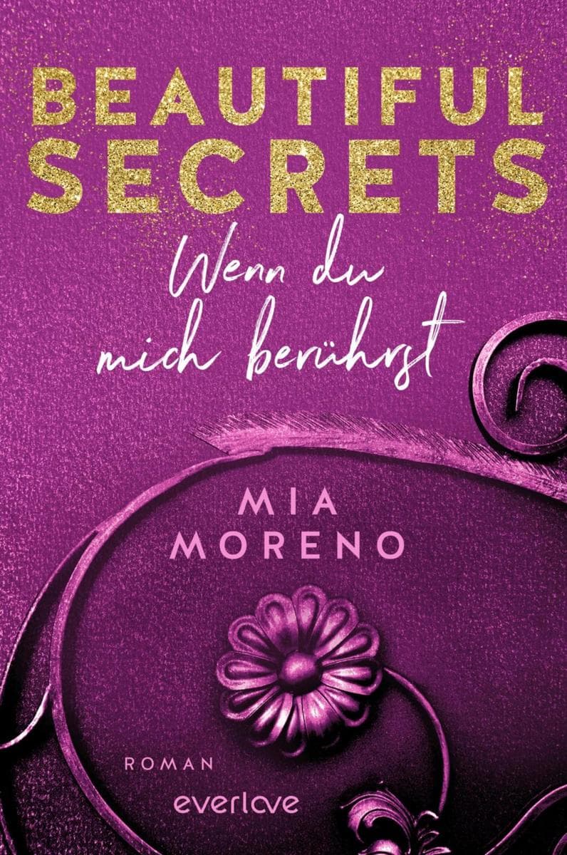 Beautiful Secrets - Wenn du mich berührst: Roman | Forbidden Love | Sinnliche Romance aus Deutschland trifft 'Grey's Anatomy'