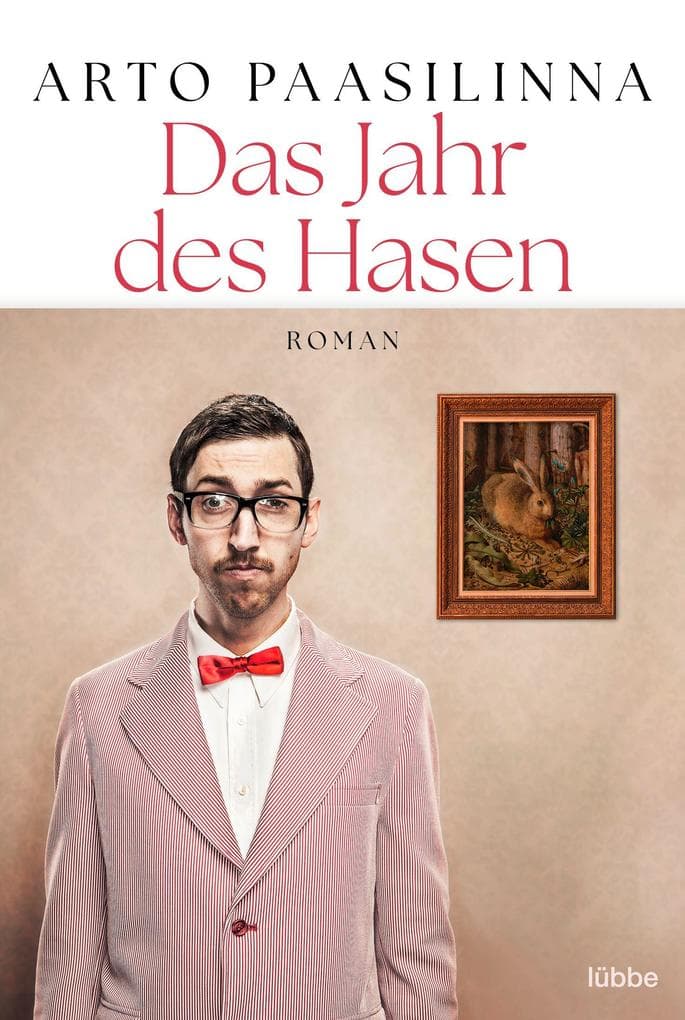 Das Jahr des Hasen: Roman. Roman
