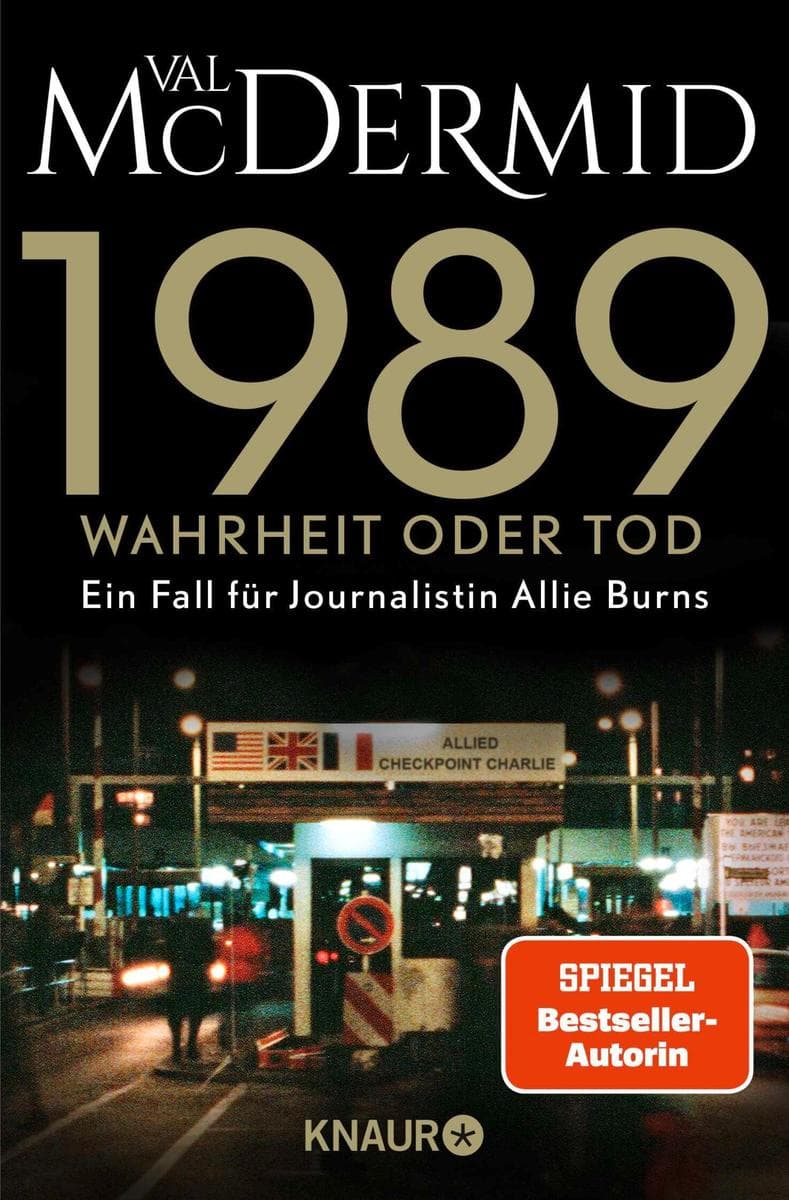 1989 - Wahrheit oder Tod: Band 2 der SPIEGEL-Bestseller-Reihe