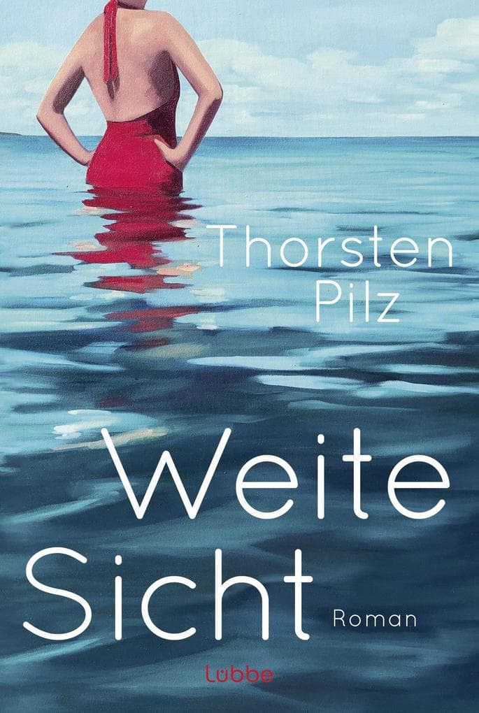 Weite Sicht: Roman