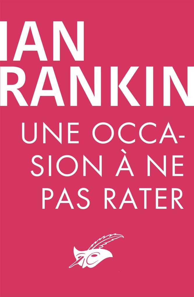 Une occasion à ne pas rater