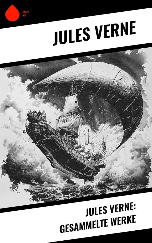 Jules Verne: Gesammelte Werke