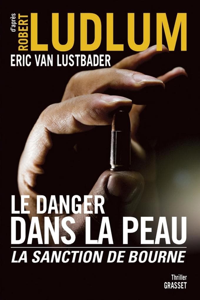 Le danger dans la peau: La sanction de Bourne
