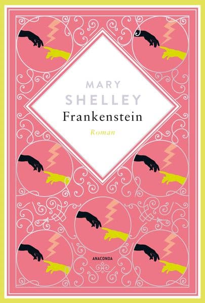 Mary Shelley, Frankenstein. Roman Schmuckausgabe mit Silberprägung: 'Frankenstein oder der neue Prometheus' - ein Klassiker der Schauerliteratur