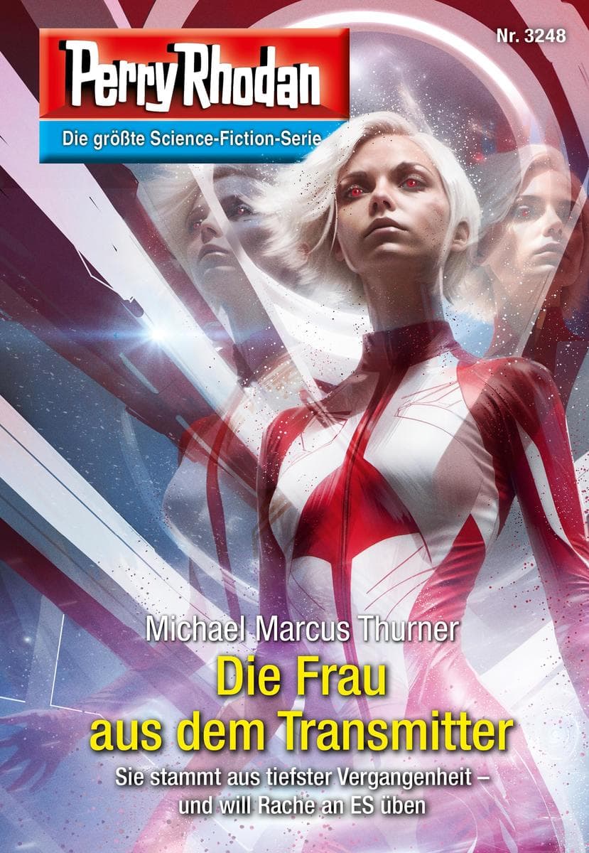 Perry Rhodan 3248: Die Frau aus dem Transmitter: Perry Rhodan-Zyklus "Fragmente"