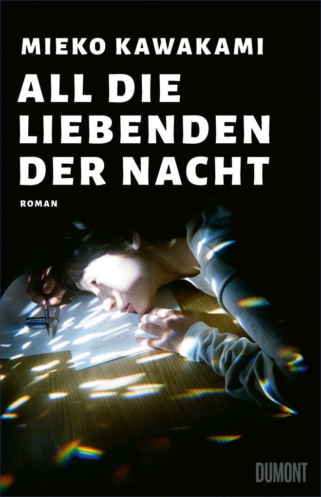 All die Liebenden der Nacht: Roman