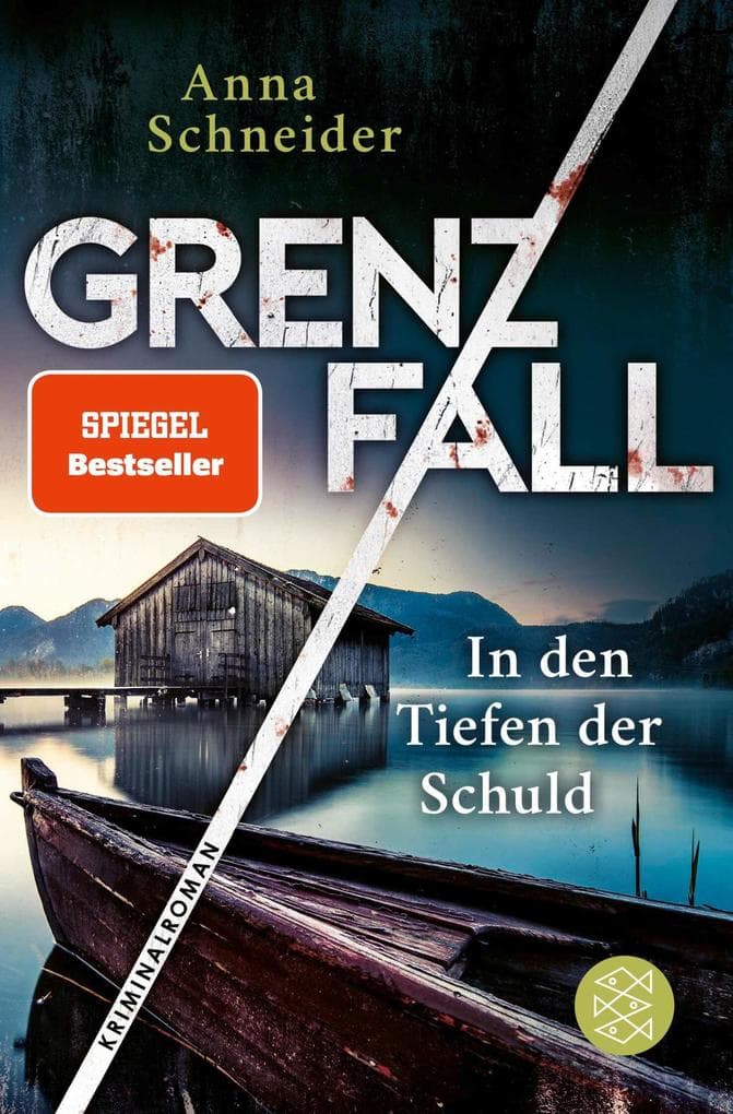 Grenzfall - In den Tiefen der Schuld: Kriminalroman | Die grenzüberschreitende Bestseller-Serie zwischen Deutschland & Österreich
