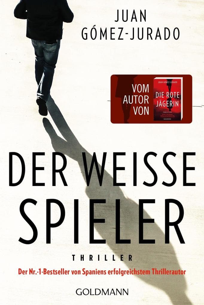 Der weiße Spieler: Thriller - vom Autor von "Die rote Jägerin"