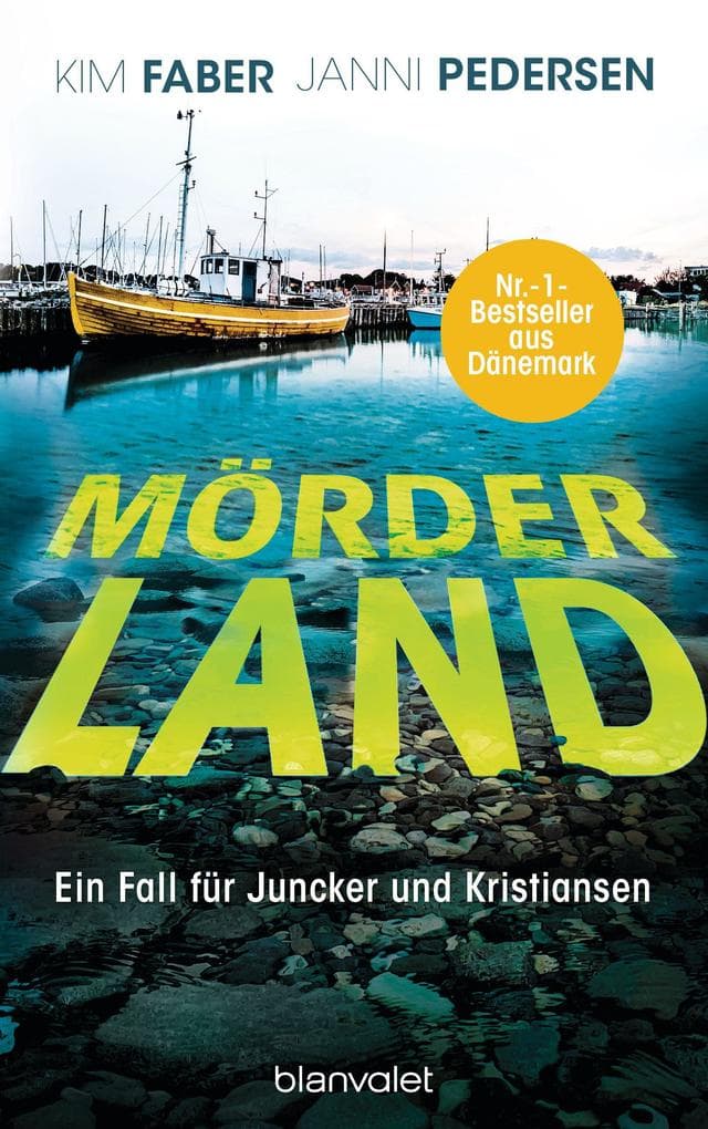 Mörderland: Ein Fall für Juncker und Kristiansen