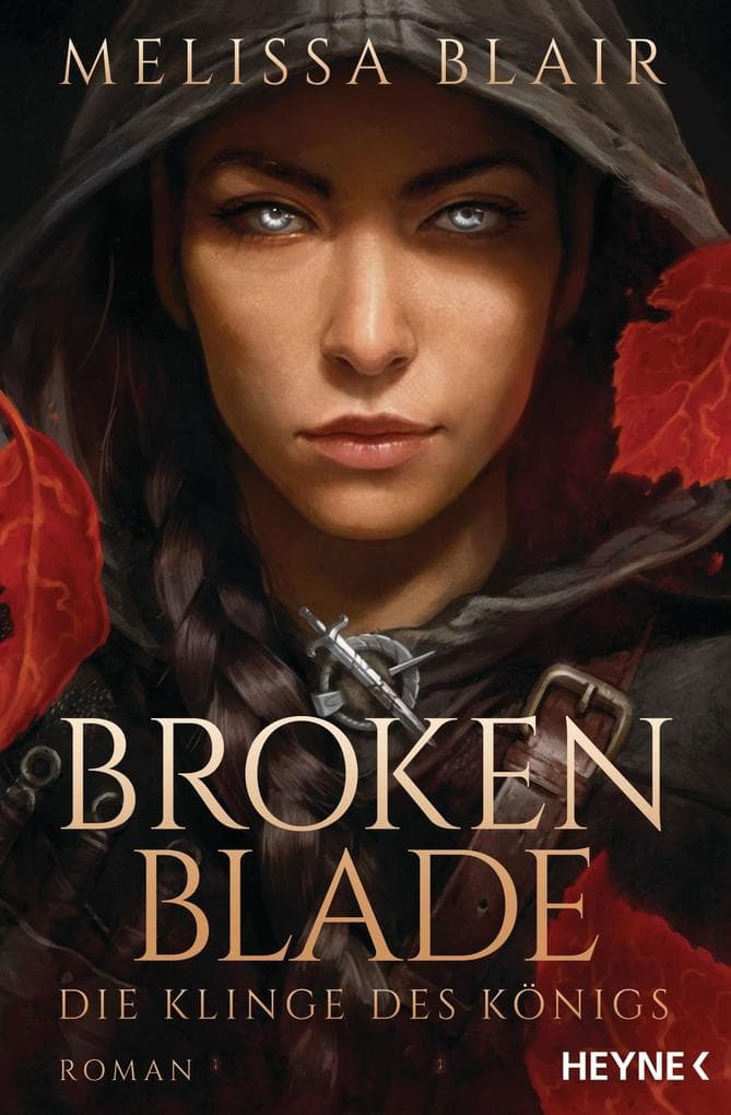 Broken Blade - Die Klinge des Königs: Die TikTok-Sensation, jetzt auf Deutsch - Roman