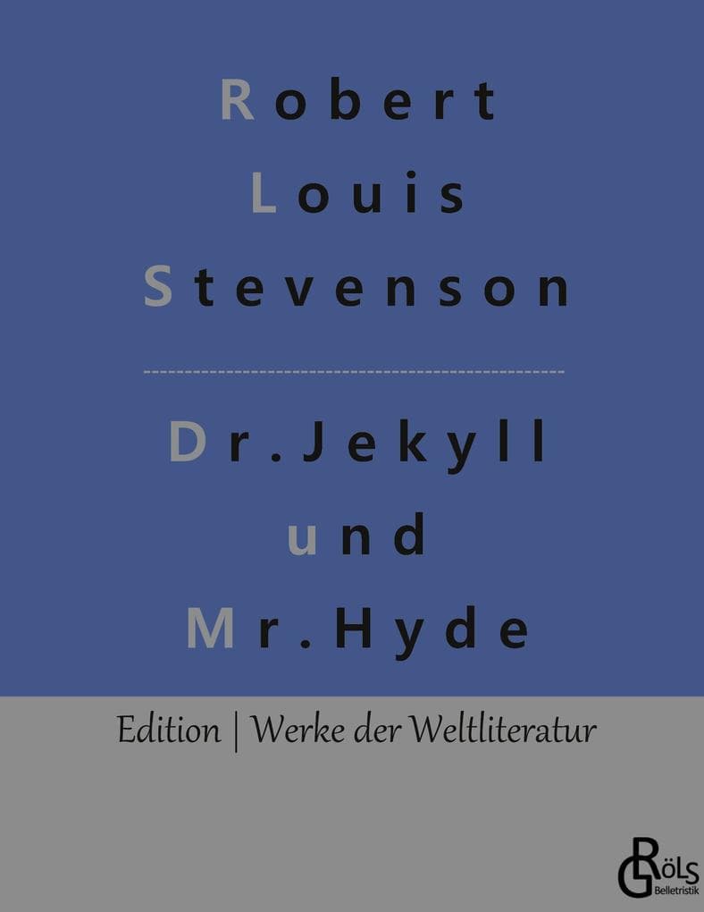 Der seltsame Fall des Dr. Jekyll und des Mr. Hyde