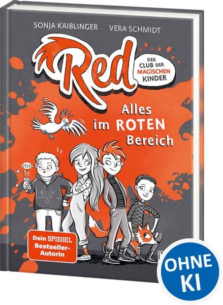 Red - Der Club der magischen Kinder (Band 1) - Alles im roten Bereich: Erlebe superwitzige Abenteuer mit den Reds! - Spannende Detektivgeschichte für Kinder ab 9 Jahren