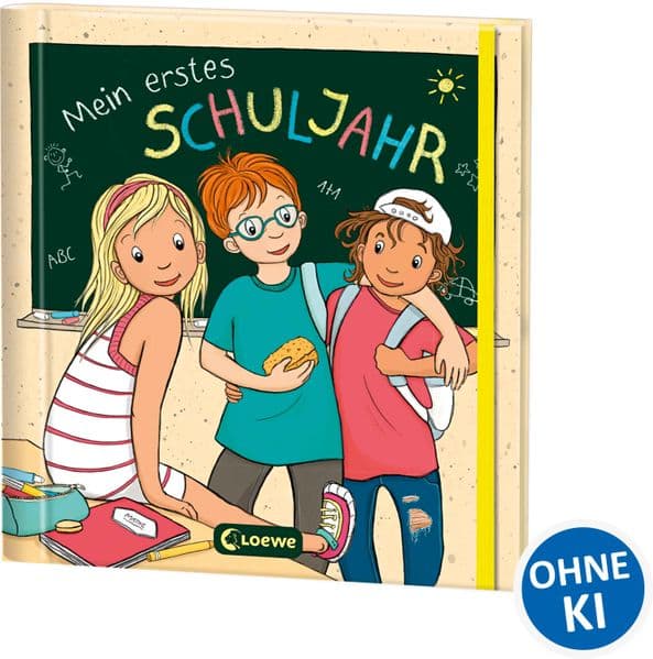 Mein erstes Schuljahr: Endlich bin ich Schulkind - Freundebuch -Erinnerungsbuch - Erinnerungsalbum - Eintragbuch - für Kinder ab 6 Jahren